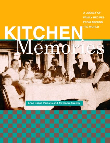 9781933102450: Kitchen Memories: A Legacy of Family Recipes from Around the World