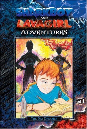 Beispielbild fr Shark Boy and Lava Girl Adventures: Book 1: The Day Dreamer zum Verkauf von Hawking Books