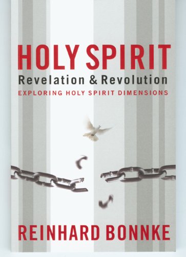 Stock image for Holy Spirit Revelation Revolution: Exploring Holy Spirit Dimensions for sale by Goodwill of Colorado