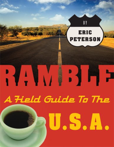 Stock image for Ramble: A Field Guide to the U.S.A. (Ramble Guides) for sale by SecondSale