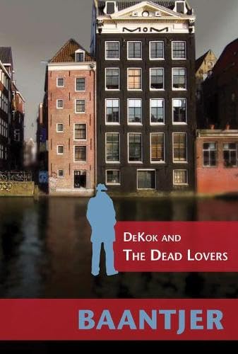 Beispielbild fr Dekok and the Dead Lovers zum Verkauf von ThriftBooks-Atlanta