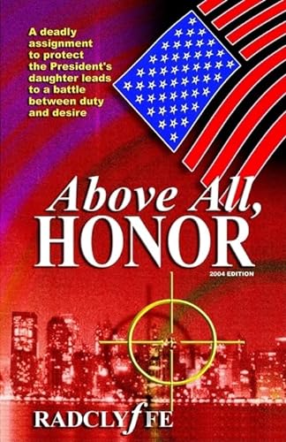 Imagen de archivo de Above All, Honor a la venta por ThriftBooks-Dallas