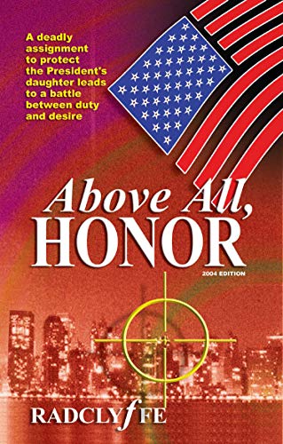 Stock image for Above All, Honor for sale by ThriftBooks-Dallas