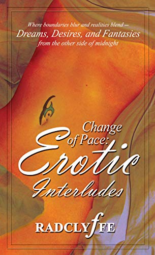 Beispielbild fr Change of Pace: Erotic Interludes zum Verkauf von Wonder Book