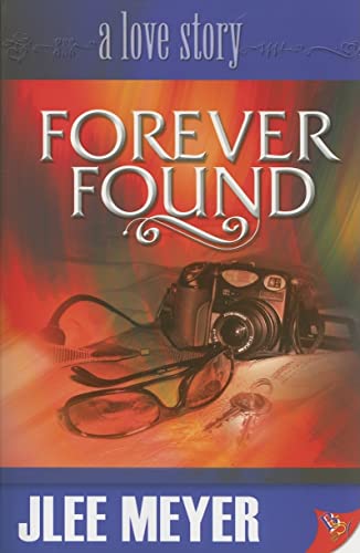 9781933110370: Forever Found
