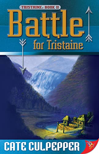 Stock image for Battle for Tristaine: Tristaine Book Two for sale by HPB-Emerald