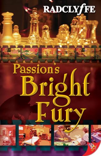 Beispielbild fr Passion's Bright Fury zum Verkauf von Better World Books