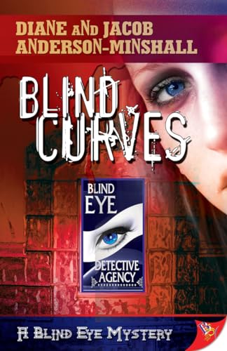 Beispielbild fr Blind Curves (A Blind Eye Mystery, 1) zum Verkauf von Goodwill Books