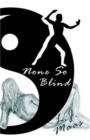 Imagen de archivo de None So Blind a la venta por Better World Books