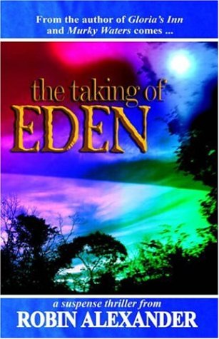 9781933113531: The Taking of Eden