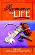 Beispielbild fr Romance for Life zum Verkauf von Dan A. Domike