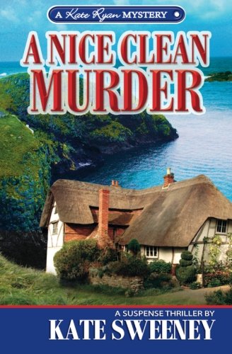 Beispielbild fr A Nice Clean Murder (Kate Ryan Mysteries) zum Verkauf von St Vincent de Paul of Lane County