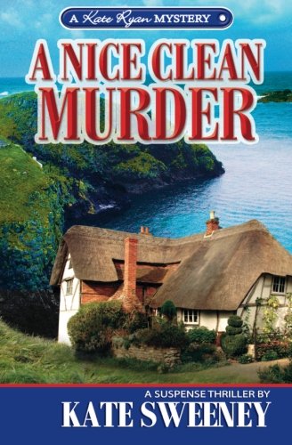 Stock image for A Nice Clean Murder (Kate Ryan Mysteries) for sale by St Vincent de Paul of Lane County