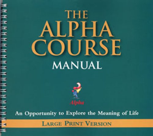 9781933114187: Alpha Course Manual Large Print