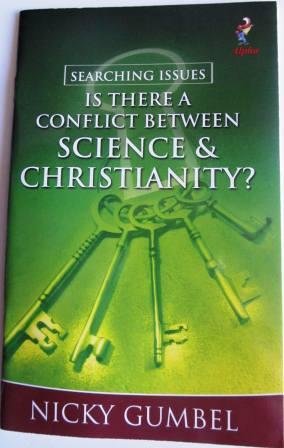Imagen de archivo de Is there a conflict between science and Chistianity? : Searching Issues - a la venta por Better World Books: West