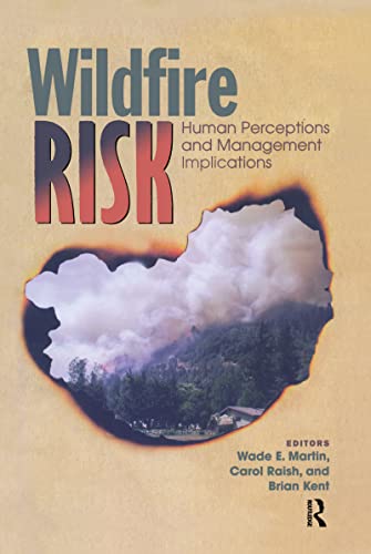 Stock image for Wildfire Risk: Human Perceptions and Management Implications for sale by Chiron Media
