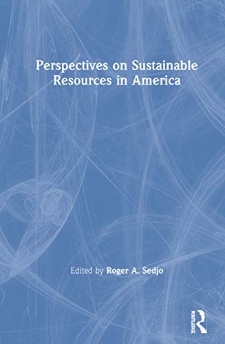 Beispielbild fr Perspectives on Sustainable Resources in America (Resources for the Future) zum Verkauf von California Books