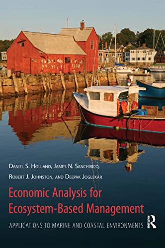 9781933115764: Economic Analysis for Ecosystem-Based Management: Applications to Marine and Coastal Environments