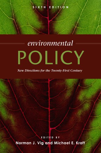 Stock image for Environmental Policy: New Directions for the Twenty-First Century, 6th Edition for sale by ThriftBooks-Dallas