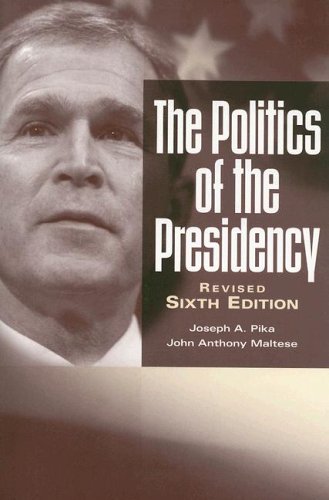 Beispielbild fr The Politics Of The Presidency zum Verkauf von Dunaway Books