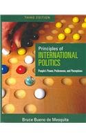 Beispielbild fr Principles of International Politics: People's Power, Preferences, and Perceptions, 3rd Edition zum Verkauf von medimops