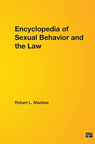 Stock image for Encyclopedia of Sexual Behavior and the Law for sale by Better World Books: West