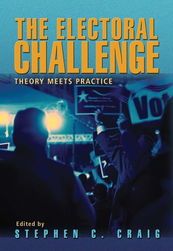 Stock image for The Electoral Challenge: Theory Meets Practice for sale by ThriftBooks-Dallas