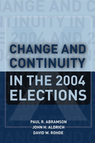 Imagen de archivo de Change and Continuity in the 2004 Elections a la venta por WorldofBooks