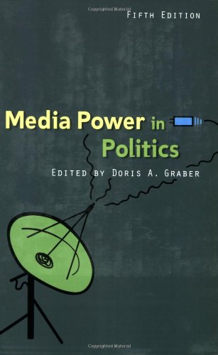 Beispielbild fr Media Power in Politics zum Verkauf von Better World Books