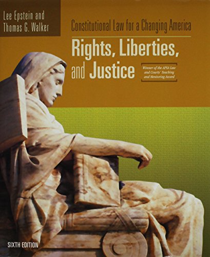 Beispielbild fr Constitutional Law for a Changing America: Rights, Liberties, and Justice, 6th Edition zum Verkauf von ThriftBooks-Atlanta