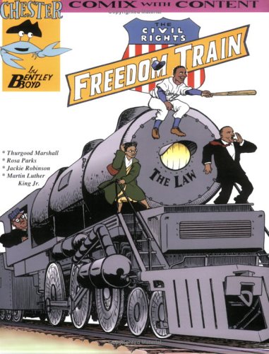 9781933122281: The Civil Rights Freedom Train (Comix With Content)