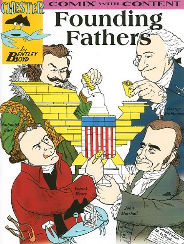 9781933122410: Founding Fathers (Chester the Crab's Comix With Content)