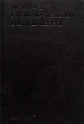 Fly Me to the Moon (English and Dutch Edition) (9781933128207) by Bik Van Der Pol; Jennifer Allen; Wouter Davidts; Frans Von Der Dunk; Jane Rendell