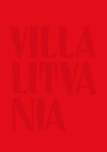 9781933128320: Nomeda & Gediminas Urbonas: Villa Lituania (Sternberg Press)
