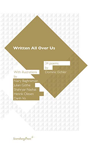 Written All over Us (Sternberg Press) (9781933128832) by Eichler, Dominic