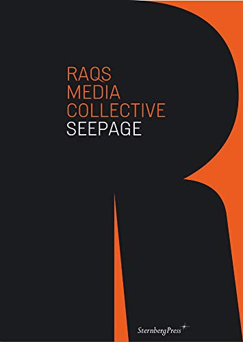 Stock image for Raqs Media Collective - Seepage for sale by Art Data