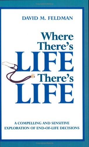 Stock image for Where There's Life, There's Life for sale by SecondSale