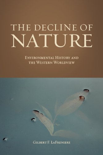 9781933146515: The Decline of Nature: Environmental History and the Western Worldview