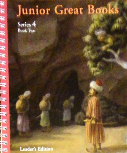 Beispielbild fr Junior Great Books Series 4 Book Two Leaders Edition (Junior Great Books, Series 4 Book 2) zum Verkauf von suffolkbooks