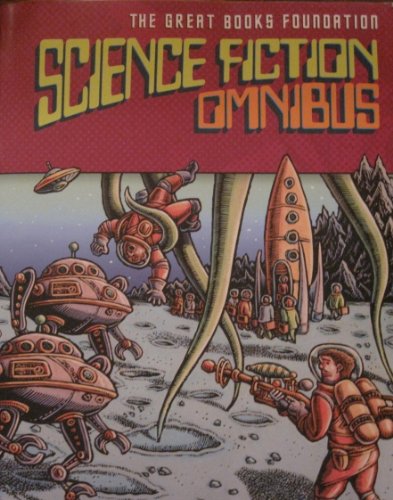 The Great Books Foundation Science Fiction Omnibus