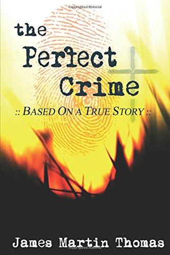 A Perfect Crime (9781933148014) by James Thomas