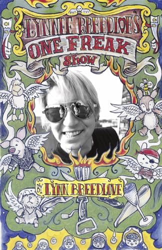 Lynnee Breedlove's One Freak Show (9781933149325) by Breedlove, Lynn