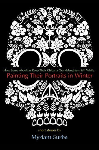 Beispielbild fr Painting Their Portraits in Winter Stories zum Verkauf von PBShop.store US