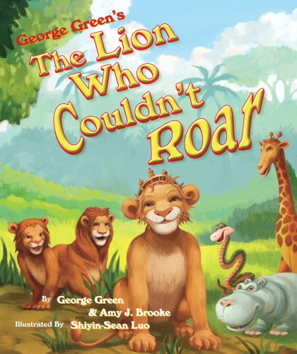 George Green's, The Lion Who Couldn't Roar (9781933156149) by George Green