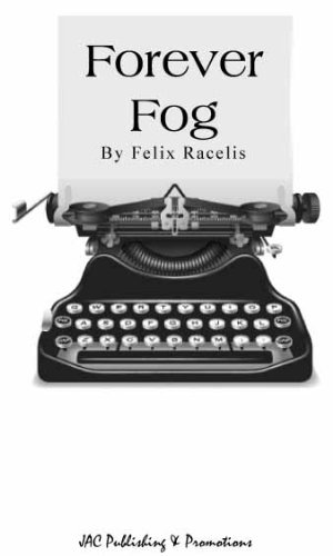 9781933159737: Forever Fog