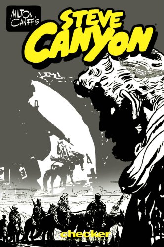 Stock image for Milton Caniff's Steve Canyon: 1950 (Milton Caniff's Steve Canyon Series) for sale by Books of the Smoky Mountains