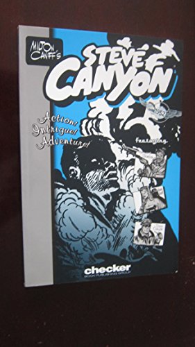 Imagen de archivo de Milton Caniff's Steve Canyon: 1952 (Milton Caniff's Steve Canyon Series) a la venta por Wonder Book