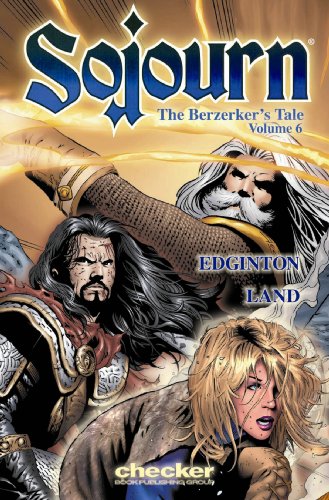 Stock image for Sojourn Volume 6: Berserker's Tale (Sojourn) for sale by Front Cover Books