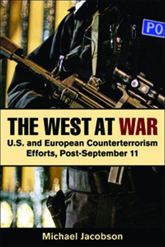 Stock image for The West at War: U.S. and European Counterterrorism Efforts Post-September 11 for sale by Wonder Book