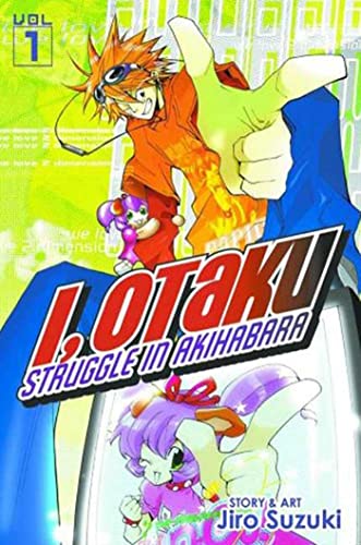 9781933164762: I, Otaku 1: Struggle in Akihabara